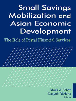 cover image of Small Savings Mobilization and Asian Economic Development